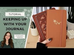 How To Keep Up With Your Bullet Journal | Tips and Ideas