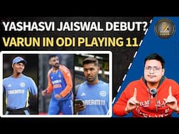 Yashasvi Jaiswal & Harshit Rana Debut? Varun Chakravarthy in ODI Playing 11 for ENGLAND Series