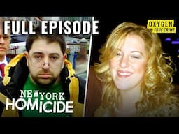 Full Episode: Schoolteacher Murdered In Staged House Robbery | New York Homicide (S3 E1) | Bravo