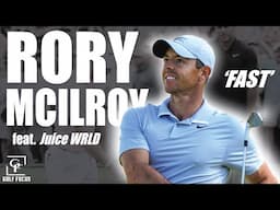 Rory McIlroy Highlights Mix - "FAST" (ft. Juice WRLD)