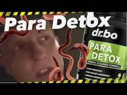 Para Detox Review... It Freakin Works 👀