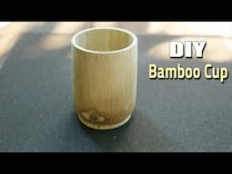 Making Bamboo Cups beautiful environmentally friendly - Bamboo craft