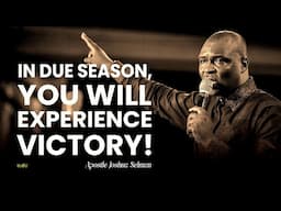 TURNING DEFEAT INTO VICTORY - APOSTLE JOSHUA SELMAN