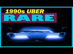 Top 10 Ultra Rare 1990s Supercars You Must See | Decades Of History