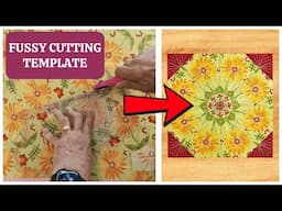 How to make the Bonus Block for the Kaleidoscope Quilt using the fussy cutting template