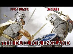 The Duel For England | Edmund Ironside & Cnut the Great