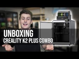 First Impressions: Creality K2 Plus Combo Unboxing & Overview