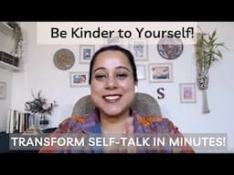 Transform Self-Criticism into Self-Compassion