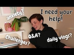 What do you want to see next // decluttering challenges // decluttering vlogs // Q & A questions