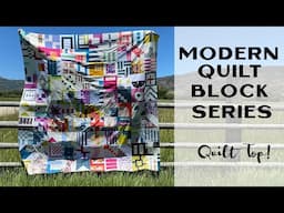 Sew Modern Quilts: Modern Quilt Block Series - Sampler Quilt Top