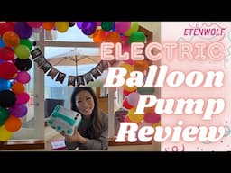 Etenwolf P600 Electric Balloon Pump Review!!! | From Amazon | Great For Balloon Arches!