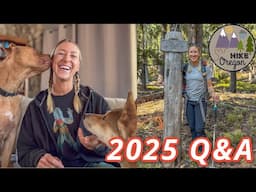 Hiking, Backpacking, Gear & Business: Everything You’ve Been Curious About | Beginning of 2025 Q&A