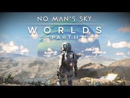 No Mans Sky Worlds Part 2 Live Stream. First Look