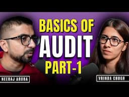 What is Audit? | Auditing क्या है? | Audit Podcast | Basics of Audit By Neeraj Arora