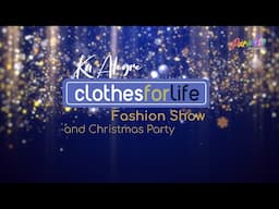 Ka Alegre Clothes for Life: Fashion Show & Christmas Party 🎄✨ | Paradise Philippines