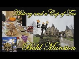 History and a Cup of Tea at Buhl Mansion in Sharon, Pennsylvania