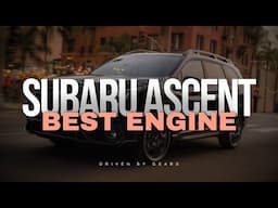 This Is The Best Subaru Ascent Engine