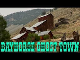 What Remains of this Ghost Town? Bayhorse