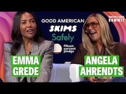 Emma Grede: Lessons from building billion-dollar brands (with Angela Ahrendts) | Summit 2024