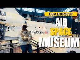 USA's Biggest National Air and Space Museum | Hindi/Urdu