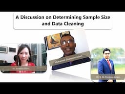 A Discussion on Determining Sample Size and Data Cleaning