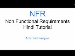 What is NFR-Non Functional Requirements, Types, Difference between Functional and NFR in Hindi -Amit