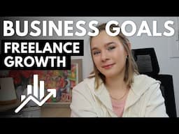 SETTING GOALS AS A FREELANCE GRAPHIC DESIGNER | How To Level Up! Improve Your Business & Life Easily