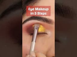 😍 5 Steps Eye Makeup 😍 #shorts #eyemakeup  #shortvideo