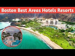 Where to Stay In Boston Best Areas And Hotels Resorts Restaurants | Advotis4u