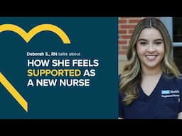 Finding Support as a New Nurse: Insights from Deborah