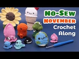 No-Sew November - Amigurumi Crochet Along