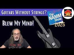 Guitars Without Strings? NAMM 2025