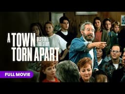 A Town Torn Apart | Full Movie