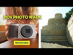 Ricoh GRiii POV Shoot in Abu Dhabi