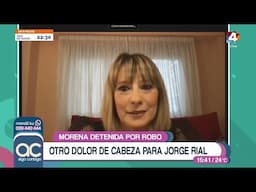 Algo Contigo - Morena Rial nuevamente detenida