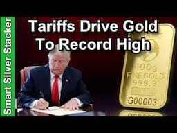 Trump's Tariffs Propel Gold to Record Highs (Major Boost for U.S. Gold)