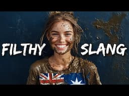 9 DIRTY Australian Slang Words That CONFUSE Americans!