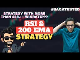 RSI + 200 EMA Strategy Tested | Invest Aaj for Kal | Anant Ladha | Strategy with 85%+ Win? | Shoonya