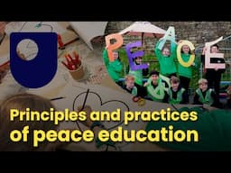 Principles and practices of peace education (Free course trailer)