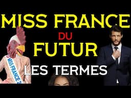 MISS FRANCE 2025 - LES TERMES