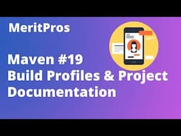 Maven Build Profile | Maven Project Documentation | Maven Projects |Maven Tutorial For Beginners #19