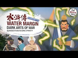 Water Margin - EP6 – Song Jiang's Dark Art of War (Chinese Classic Summarized)