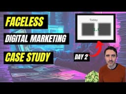 Faceless Digital Marketing Case Study (Day 2)