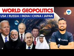 Geopolitics I International Affairs I USA I Russia I India I China I Iran #Saurabh_Sir #Geopolitics