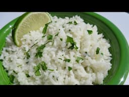 Easy to make CILANTRO LIME RICE Recipe