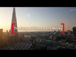 Bayes Executive Education: The Future of Finance and Money