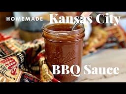 Homemade Kansas City BBQ Sauce