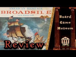 Ep. 333: Broadside Board Game How To Play + Review (Milton Bradley 1962)