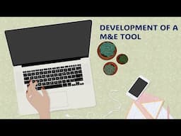 How to Develop a Monitoring and Evaluation Tool