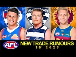 NEW AFL TRADE RUMOURS for 2025